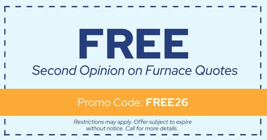 Free Second Opinion on Furnace Quotes